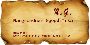 Margrandner Gyopárka névjegykártya